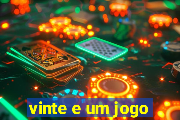 vinte e um jogo